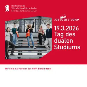 Tag des dualen Studiums 2026 an der Hochschule für Wirtschaft und Recht Berlin (HWR Berlin)